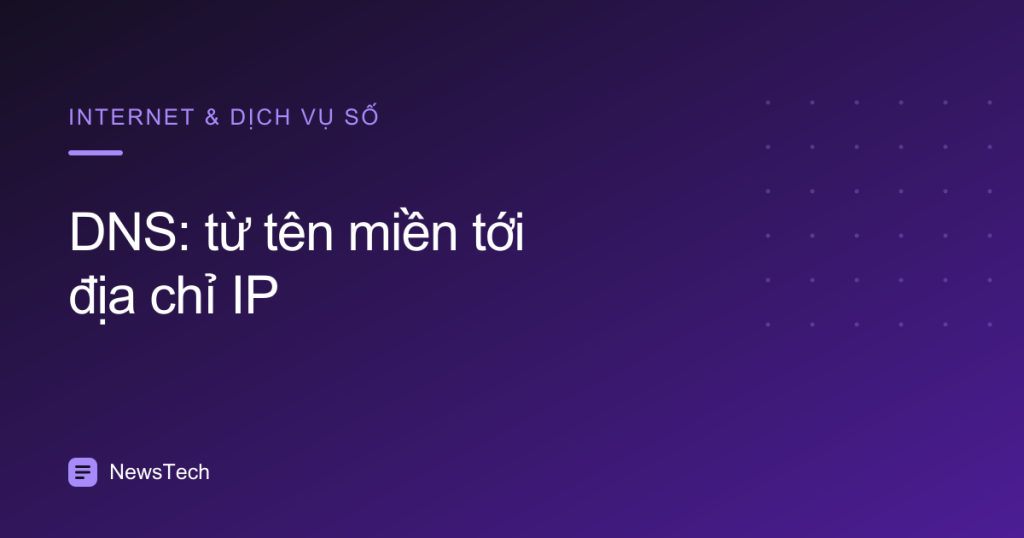 Minh hoạ bài viết DNS hoạt động thế nào